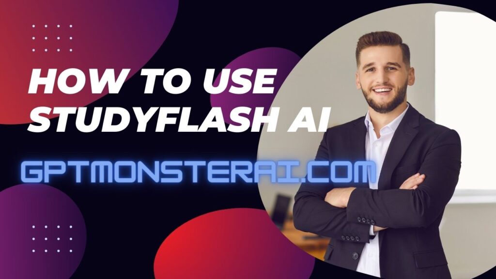 How To Use Studyflash Ai Tools For Flashcards